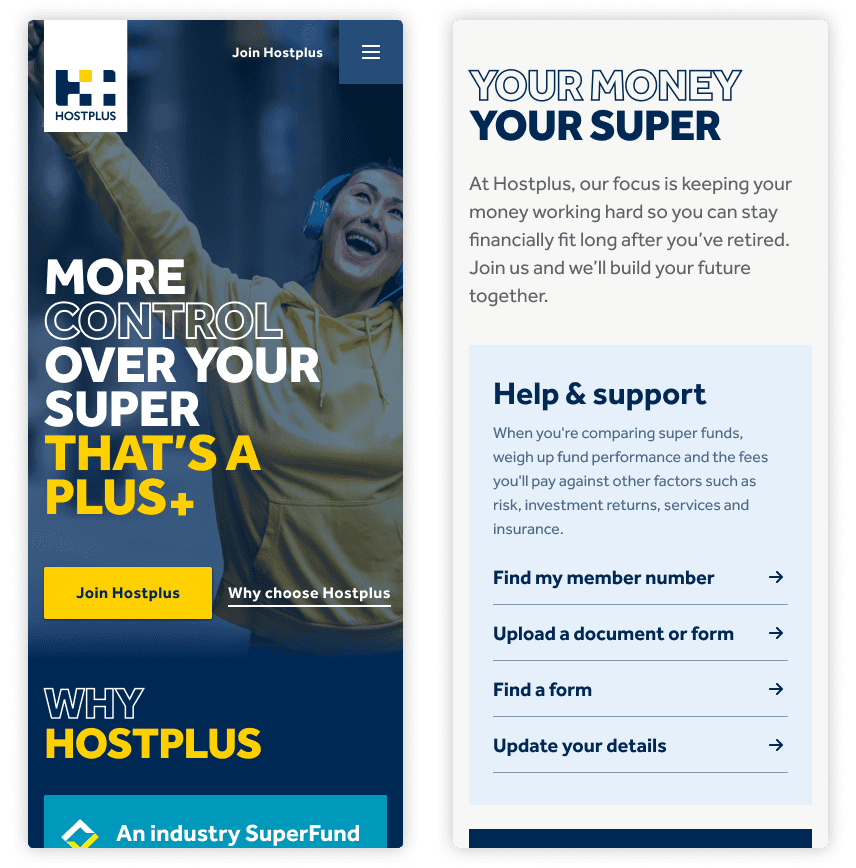 Mobile and desktop views of the Hostplus superannuation homepage. The page features a smiling woman in a yellow hoodie with raised arms, promoting control over superannuation. Clear navigation options and support resources are displayed with bold headings and a call-to-action button reading “Join Hostplus.”