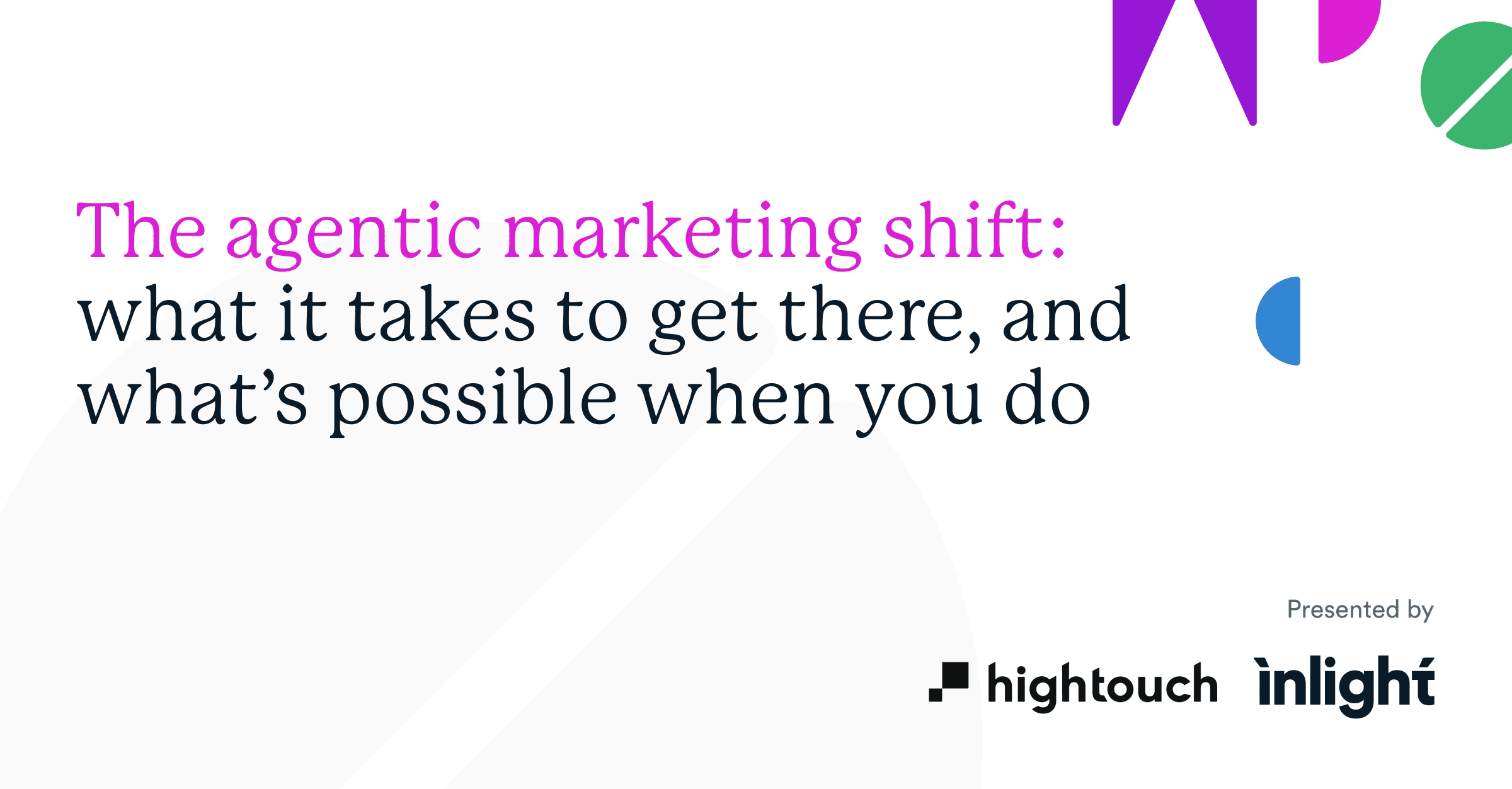 Watch webinar: Agentic marketing: why your data decides what is possible